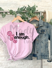 Load image into Gallery viewer, Custom | I am Kenough - Option 1
