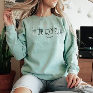 Custom | I'm the cool Aunt