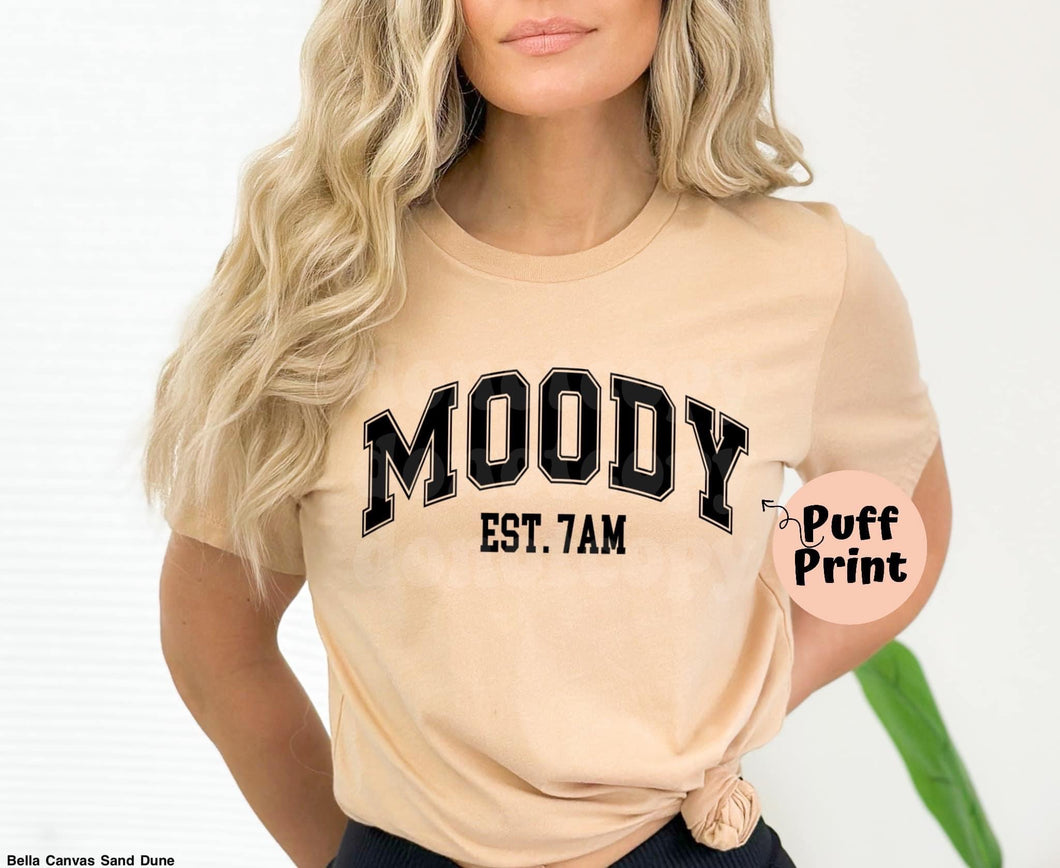 Custom | Moody est. 7am - puff
